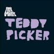 Arctic Monkeys&nbsp;-&nbsp;Teddy picker