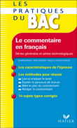 Le commentaire composé (L,ES,S) et l'étude littéraire (Séries technologiques)&nbsp;-&nbsp;Patrick Tort, Paul Desalmand, Véronique Anglard