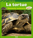 La tortue étonnante centenaire&nbsp;-&nbsp;Paul Starosta