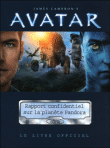 Avatar, le guide officiel du film&nbsp;-&nbsp;James Cameron