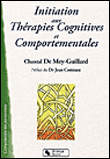 Introduction aux thérapies cognitives et comportementales&nbsp;-&nbsp;Chantal de Mey-Guillard