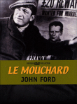Le Mouchard - Edition Collector&nbsp;-&nbsp;John Ford