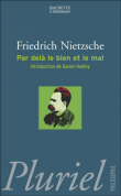 Par-delà le bien et le mal&nbsp;-&nbsp;Friedrich Nietzsche