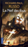 La nef des fous&nbsp;-&nbsp;Richard Paul Russo