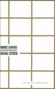 Dead cities&nbsp;-&nbsp;Mike Davis