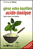 Gérez votre équilibre acido-basique&nbsp;-&nbsp;Christopher Vasey