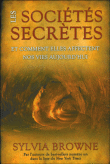 Les sociétés secrètes&nbsp;-&nbsp;Sylvia Browne