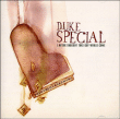 Duke Special&nbsp;-&nbsp;I never thought this day would come