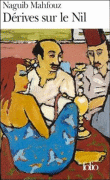 Dérive sur le Nil&nbsp;-&nbsp;Naguib Mahfouz