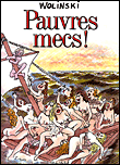 Pauvres mecs !&nbsp;-&nbsp;Wolinski