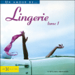 Un amour de lingerie&nbsp;-&nbsp;Stéphanie Pedersen