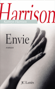 Envie&nbsp;-&nbsp;Kathryn Harrison