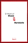 Martebelle&nbsp;-&nbsp;Emmanuel Moses