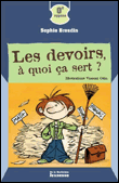 Les devoirs, � quoi �a sert ?