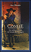 Conlie, les soldats oubliés de l'armée de Bretagne&nbsp;-&nbsp;Jean Sibenaler