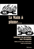 La main à plume... Anthologie du surréalisme sous l'Occupation&nbsp;-&nbsp;Anne Vernay, Richard Walter