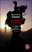 American black box&nbsp;-&nbsp;Maurice G. Dantec