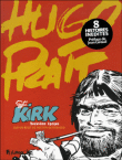 Sergent Kirk, T2&nbsp;-&nbsp;Hugo Pratt, Hector Oesterheld