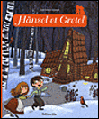Hänsel et Gretel