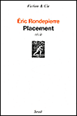 Placement&nbsp;-&nbsp;Eric Rondepierre