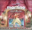 Les pop-up de Martine, Martine danseuse T2&nbsp;-&nbsp;Gilbert Delahaye, Marcel Marlier