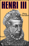 Henri III&nbsp;-&nbsp;Pierre Chevallier