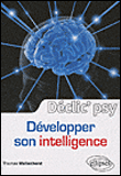 Développer son intelligence&nbsp;-&nbsp;Thomas Wallenhorst