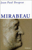 Mirabeau&nbsp;-&nbsp;Jean-Paul Desprat