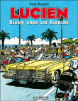 Lucien, T7&nbsp;-&nbsp;Frank Margerin