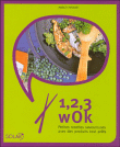 1, 2, 3 Wok&nbsp;-&nbsp;Max Proebstl