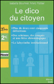 Le dico du citoyen&nbsp;-&nbsp;Isabelle Bournier, Marc Pottier