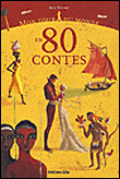 Mon tour du monde en 80 contes&nbsp;-&nbsp;Ann Rocard