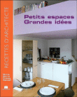 Petits espaces, grandes idées&nbsp;-&nbsp;Marie-Pierre Dubois Petroff
