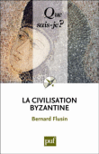 La civilisation byzantine