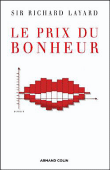 Le prix du bonheur&nbsp;-&nbsp;R. Layard