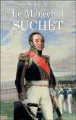 Le Maréchal Suchet&nbsp;-&nbsp;Frédéric Hulot