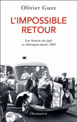 L'impossible retour&nbsp;-&nbsp;Olivier Guez