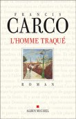 L'homme traque&nbsp;-&nbsp;F. Carco