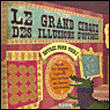 Le grand cirque des illusions d'optique&nbsp;-&nbsp;Martin Gardner