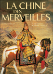 La Chine des merveilles&nbsp;-&nbsp;Gianni Guadalupi