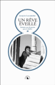 Un rêve éveillé&nbsp;-&nbsp;Jacques Lacarrière