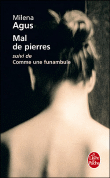 Mal de pierres&nbsp;-&nbsp;Milena Agus