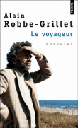 Le voyageur&nbsp;-&nbsp;Alain Robbe-Grillet