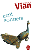 Cent sonnets&nbsp;-&nbsp;Boris Vian