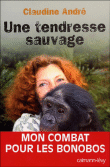 Une tendresse sauvage