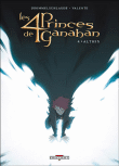 Les quatre princes de Ganahan, T4&nbsp;-&nbsp;Tony Valente Pereira, Raphaël Drommelschlager