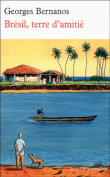 Le Brésil est ma maison&nbsp;-&nbsp;Georges Bernanos
