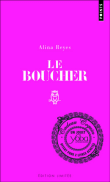 Le boucher&nbsp;-&nbsp;Alina Reyes