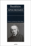 Aphorismes&nbsp;-&nbsp;Charles Baudelaire