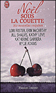 Noël sous la couette - Collectif Noel